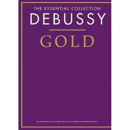 The essential collection Debussy Gold Melody music caen