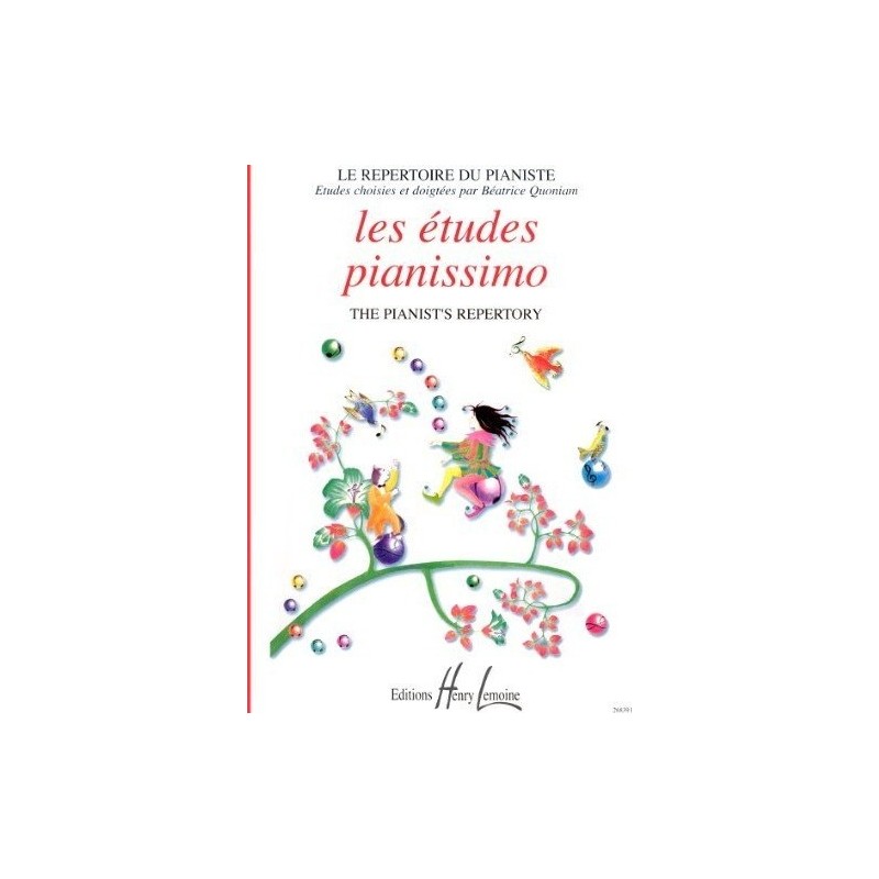 Les études Pianissimo Le Répertoire du Pianiste Béatrice Quoniam Ed Henry Lemoine Melody music caen