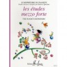 Les études Mezzo Forte Le Répertoire du Pianiste Béatrice Quoniam Ed Henry Lemoine