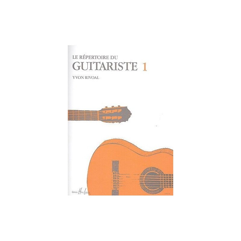 Le Répertoire du Guitariste Vol1 Rivoal Ed Henry Lemoine