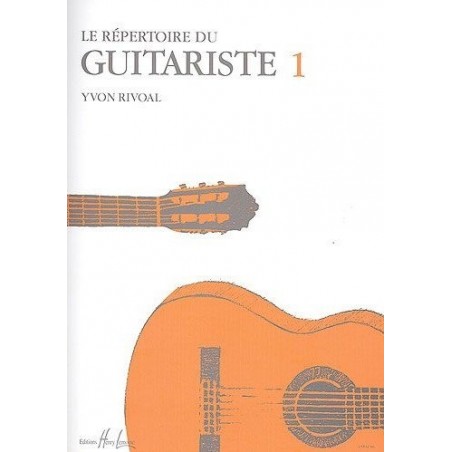 Le Répertoire du Guitariste Vol1 Rivoal Ed Henry Lemoine Melody music caen