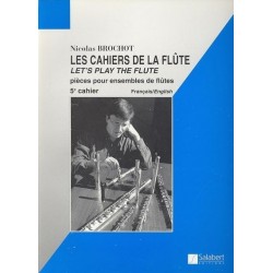 Les cahiers de la flûte Nicolas Brochot Ed Salabert Melody music caen