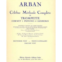 Célèbre Méthode complète de trompette Cornet à pistons et saxhorn Arban Ed Leduc Melody music caen