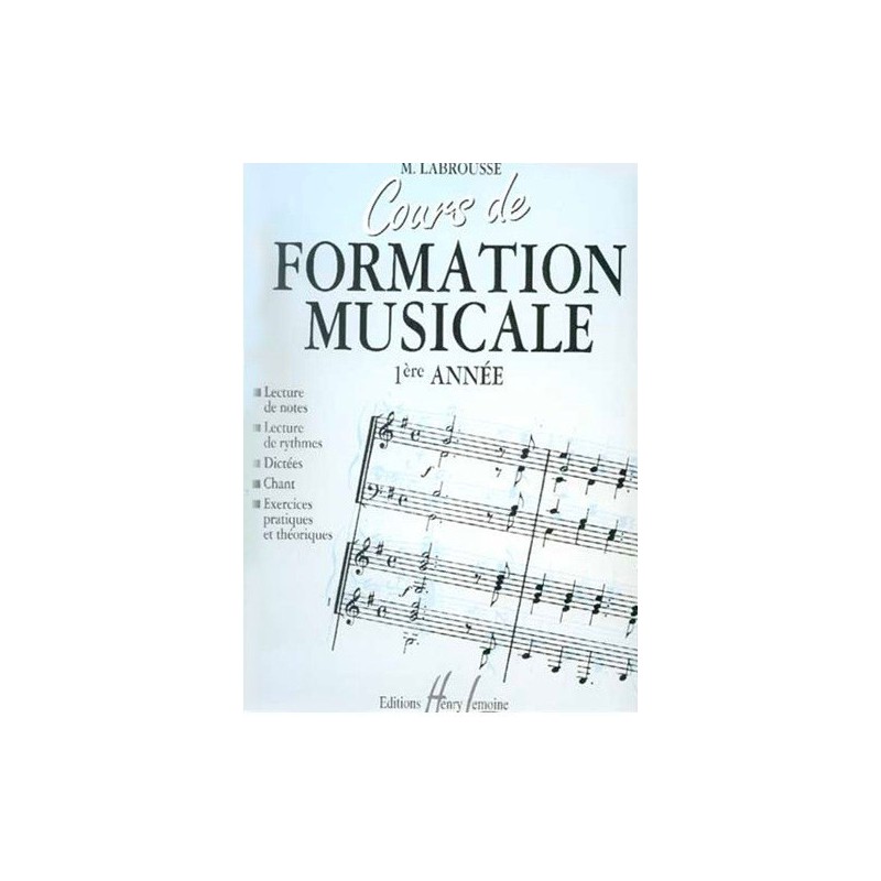 Cours de Formation Musicale 1ère année Labrousse Ed Henry Lemoine Melody music caen