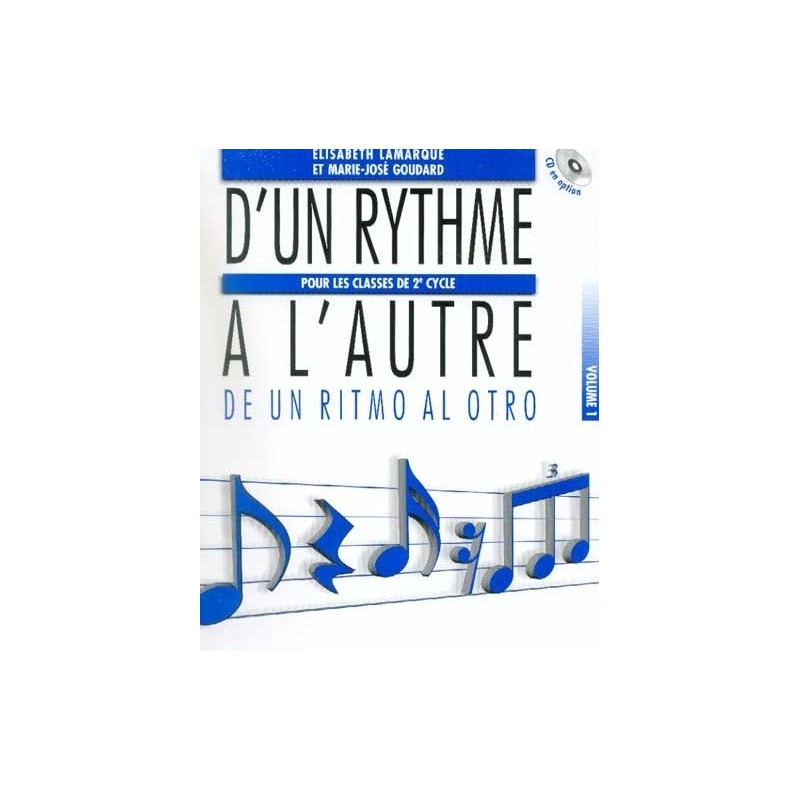 D un rythme à l autre 2è cycle vol1 Elisabeth Lamarque Ed Henry Lemoine Melody music caen