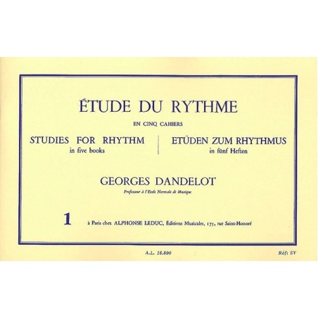 Etude du Rythme en 5 cahiers Georges Dandelot Ed Leduc Melody music caen
