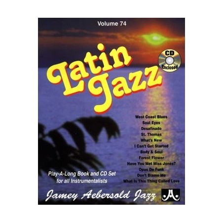 Latin Jazz Vol74 Aebersold Melody music caen