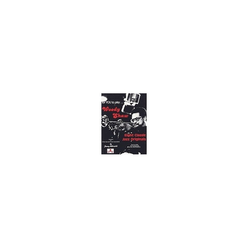Woody Shaw Vol9 Aebersold Melody music caen Woody Shaw Vol9 Aebersold Melody music caen