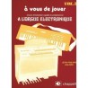 A vous de jouer à l orgue electronique vol2 Jean Philippe Delrieu Melody music caen