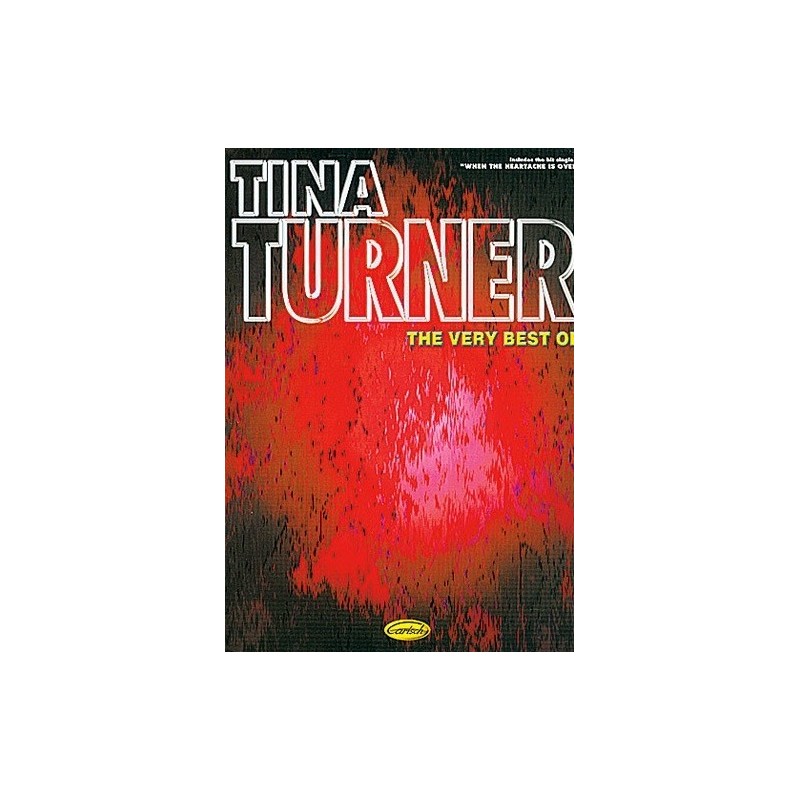Tina Turner The Very Best Of Piano Chant Guitare