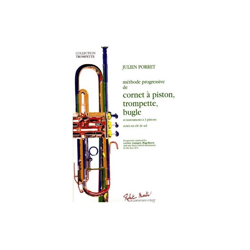 Méthode progressive de cornet à piston, trompette, bugle Julien Porret Melody music caen