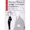 Maurice Ravel en 15 morceaux pour piano