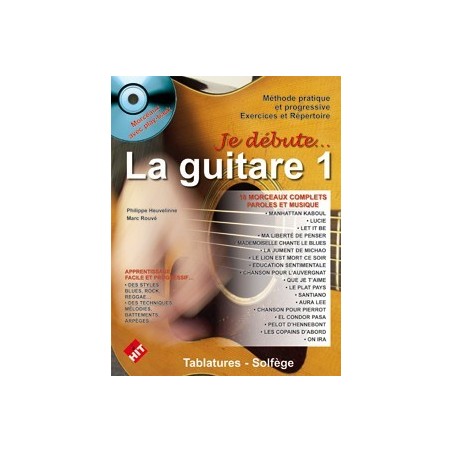 Je débute la guitare vol1 CD Philippe Heuvelinne Ed Hit Diffusion Melody music caen