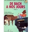 De Bach à nos jours Vol4A Charles Hervé et Jacqueline POUILLARD Ed Henry Lemoine Melody music caen