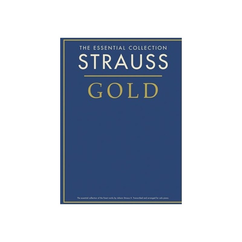 The essential Strauss Gold Melody music caen