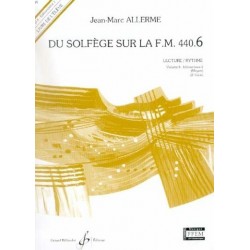 Du Solfège sur la FM 440.6 Lecture/Rythme Jean Marc Allerme Ed Billaudot