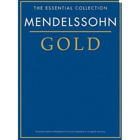 The essential collection Mendelssohn Gold Melody music caen