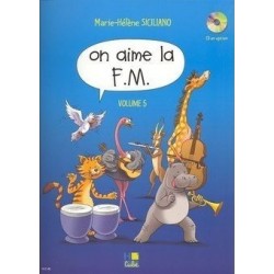 On aime la FM Vol5 année de SICILIANO Ed Hexamusic Melody music caen