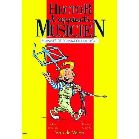 Hector l apprenti musicien Vol2 Ed Van de Velde Melody music caen