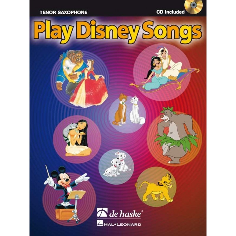 Play Disney Song pour saxophone alto avec CD Play Disney Song pour saxophone alto avec CD