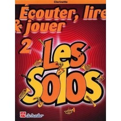 ecouter, lire et jouer  Les Solos 2    pour    clarinette