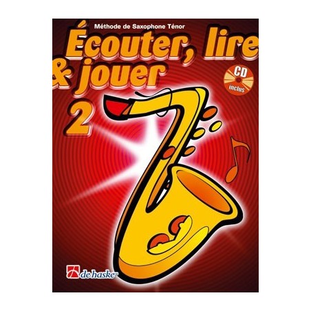 Ecouter lire et jouer Saxophone 2