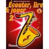 Ecouter lire et jouer Saxophone 2