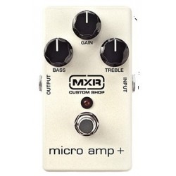 MXR Micro Amp+