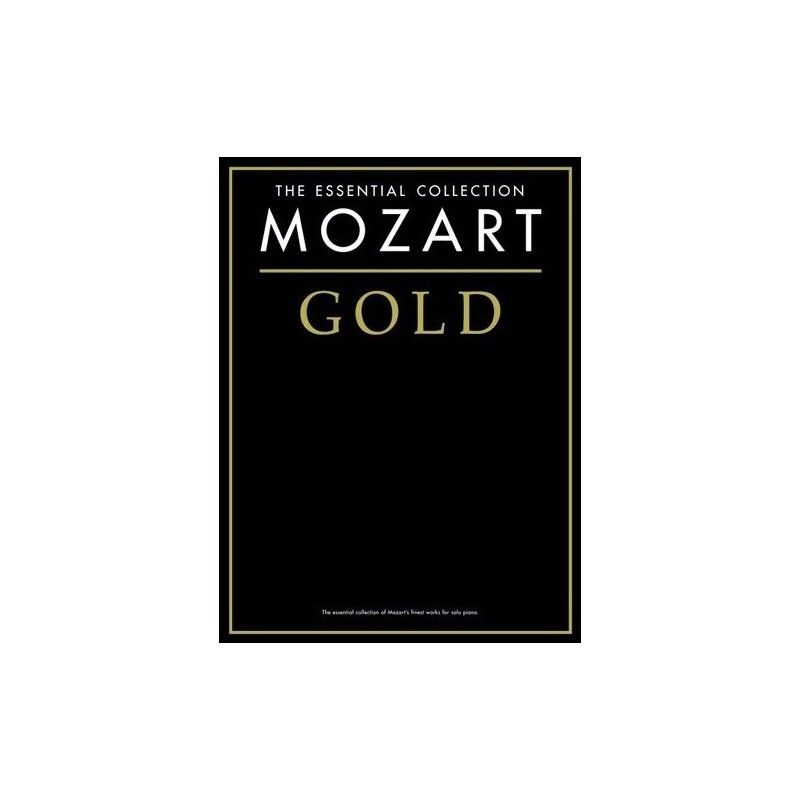 The essential collection Mozart Gold Melody music caen