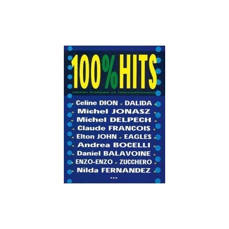 100% HITS Vol.1 Ed. Carisch Mélody Music caen