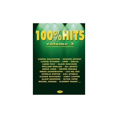 100% HITS Vol.2 en PVG, Ed. Carisch Mélody Music Caen