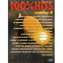 100% HITS Vol.6 en PVG, Ed. Carisch Mélody Music Caen