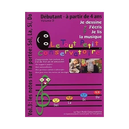 Je Dessine, j'Ecris, Je Lis la musique Volume 3