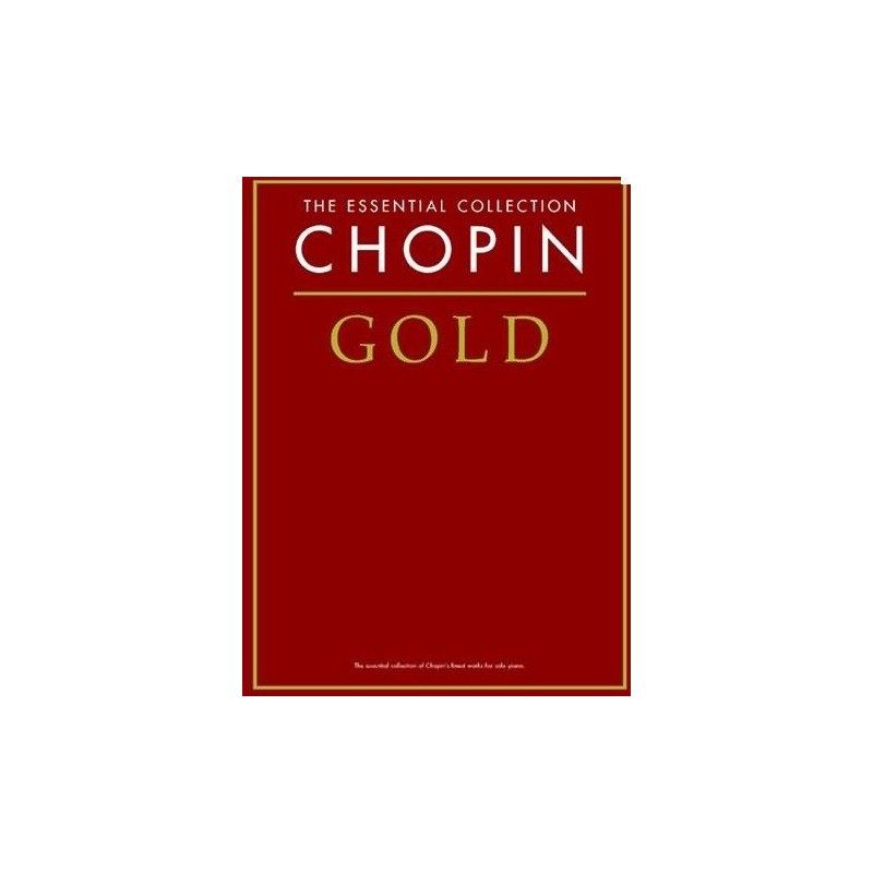 The essential collection Chopin Gold Melody music caen