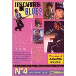 Les cahiers du Blues N°4 Acoustic Blues Ed Rebillard Melody music caen