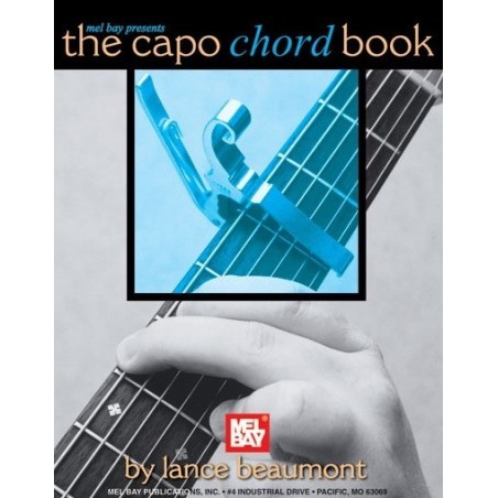 The Capo Chord Book Lance Beaumont Ed Mel Bay Melody music caen