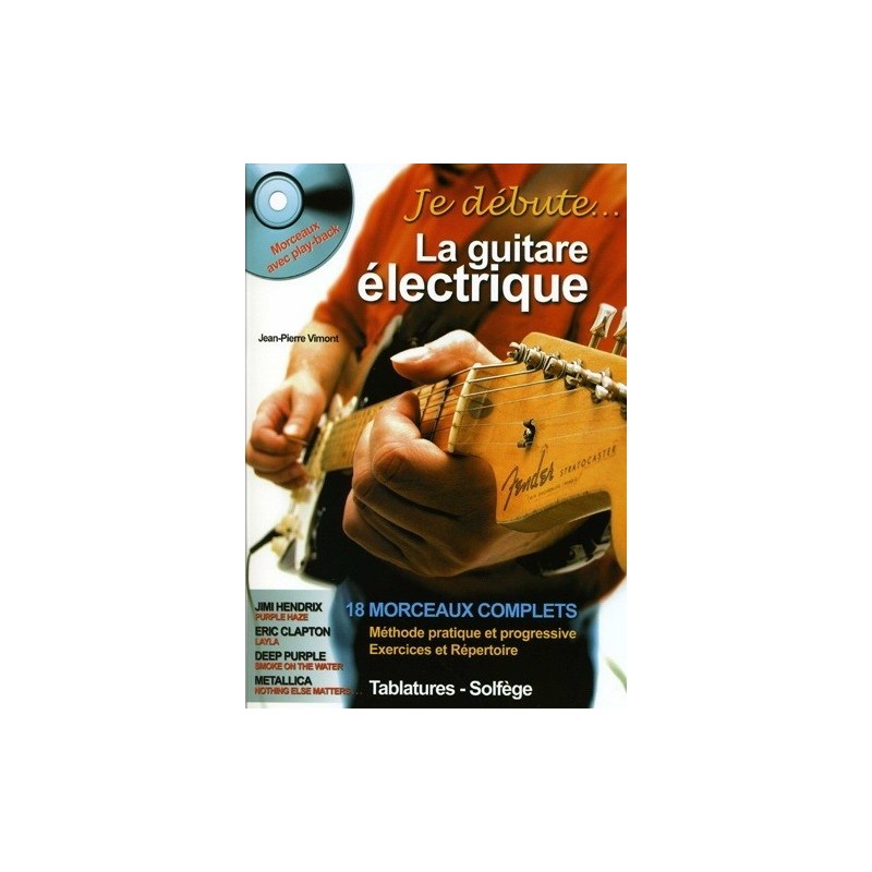 Je débute la guitare électrique Jean Pierre Vimont Ed Hit Diffusion
