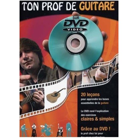 Ton Prof de Guitare sur DVD Vidéo Julien Roux Ed Coup de Pouce Melody music caen