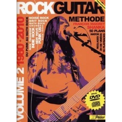 Rock Guitar Vol2 1980-2010 François Maigret Ed Rébillard Melody music caen