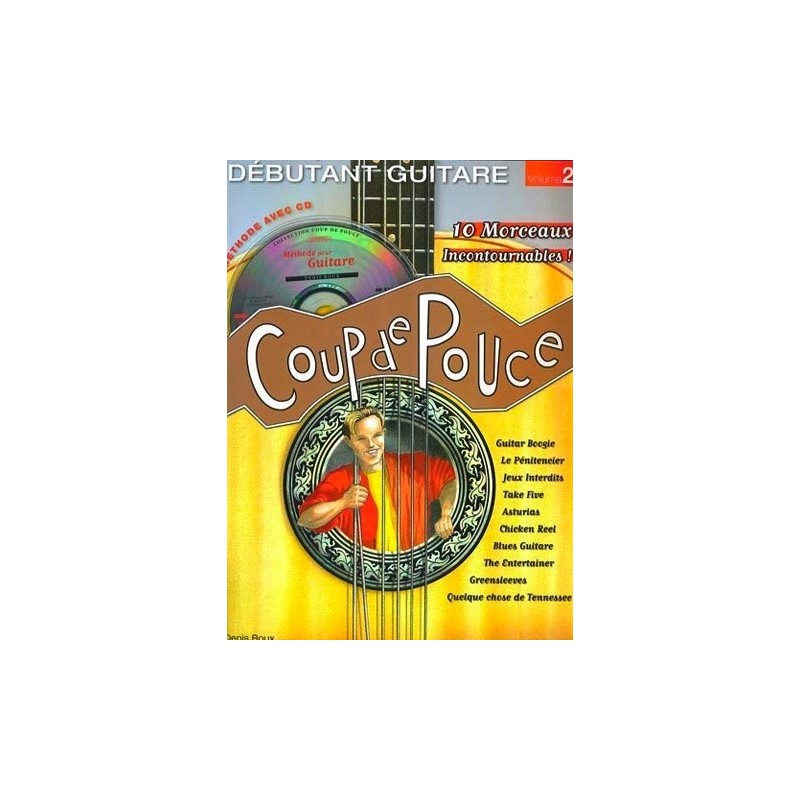 Coup de Pouce Guitare Vol2 Denis Roux Ed Coup de Pouce Melody music caen